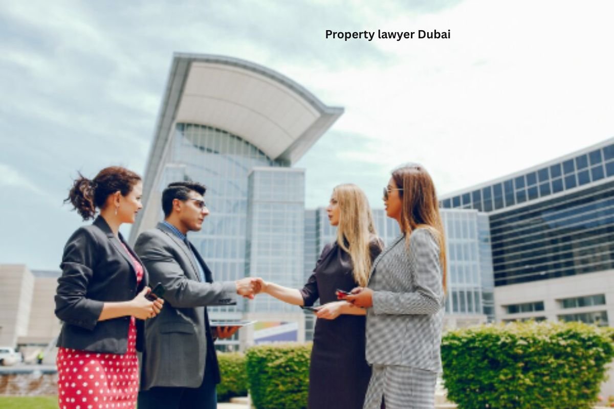 Property Lawyer Dubai – Trusted Real Estate Legal Experts in UAE