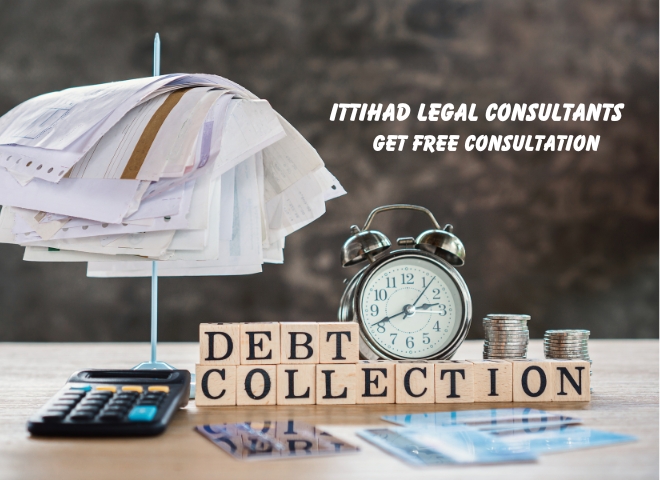 Ittihad Legal Consultants Debt Collections
