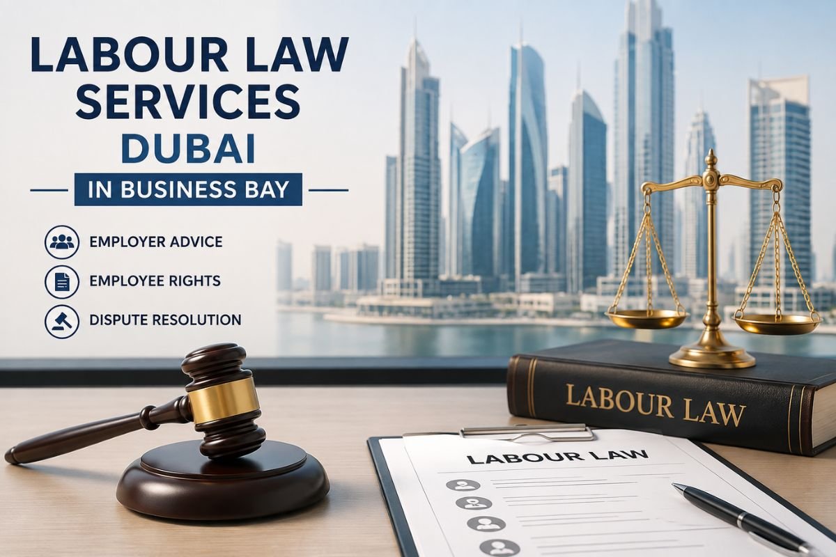 Labour Law Services Dubai in Business Bay